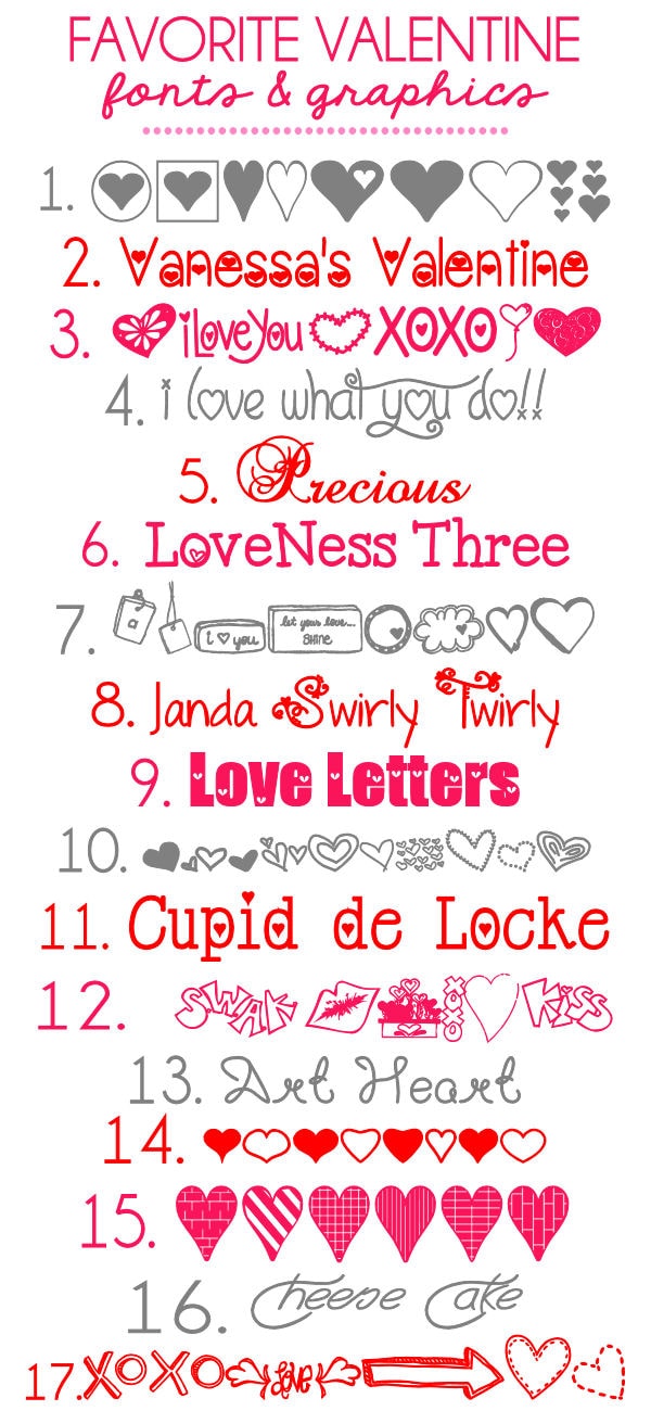 Favorite Valentine Fonts & Graphics!! Lots of cute fonts to be used for so many ideas!