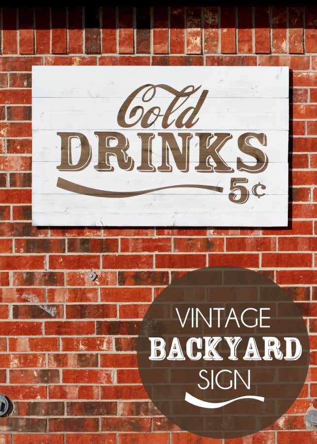 VINTAGE Cold Drinks Sign Tutorial { lilluna.com } The perfect outdoor sign!!