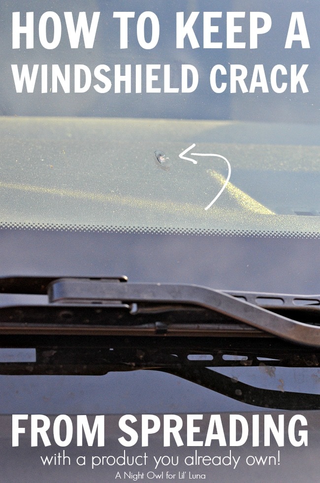 How to Keep a Windshield Crack from Spreading – Let's DIY It All – With  Kritsyn Merkley