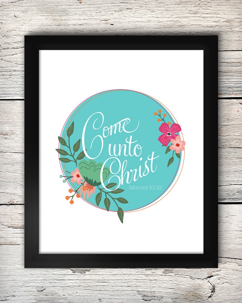 Come Unto Christ - free printable on { lilluna.com } Use as decor in a frame or give as a gift!!