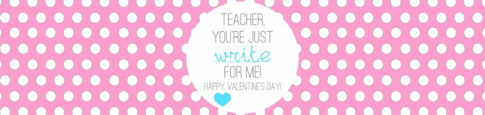 Valentine's - Teacher Gift - Write on - PINK