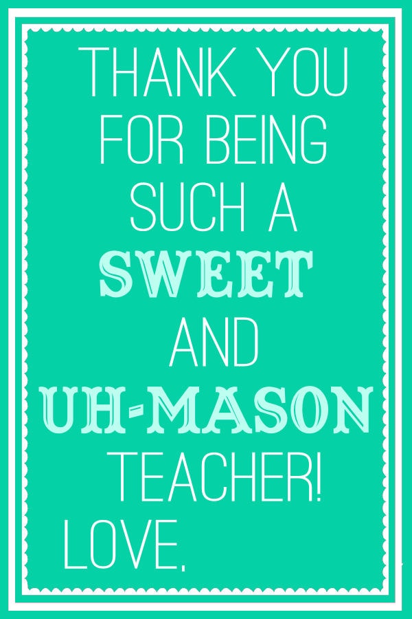 Sweet and Uh Mason Teacher Tags - Turquoise