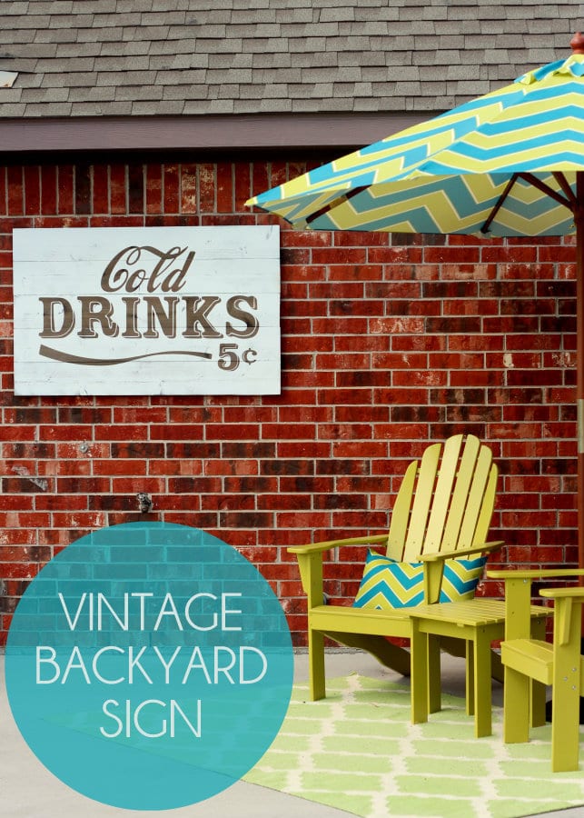 VINTAGE Cold Drinks Sign Tutorial { lilluna.com } The perfect outdoor decor piece!