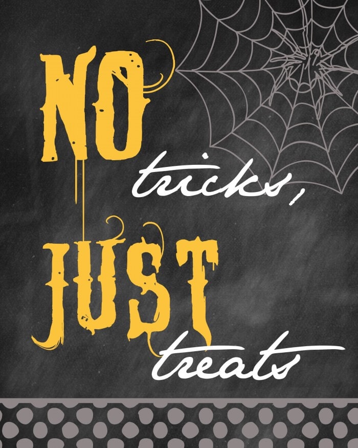 Halloween - No Tricks, Just Treats print