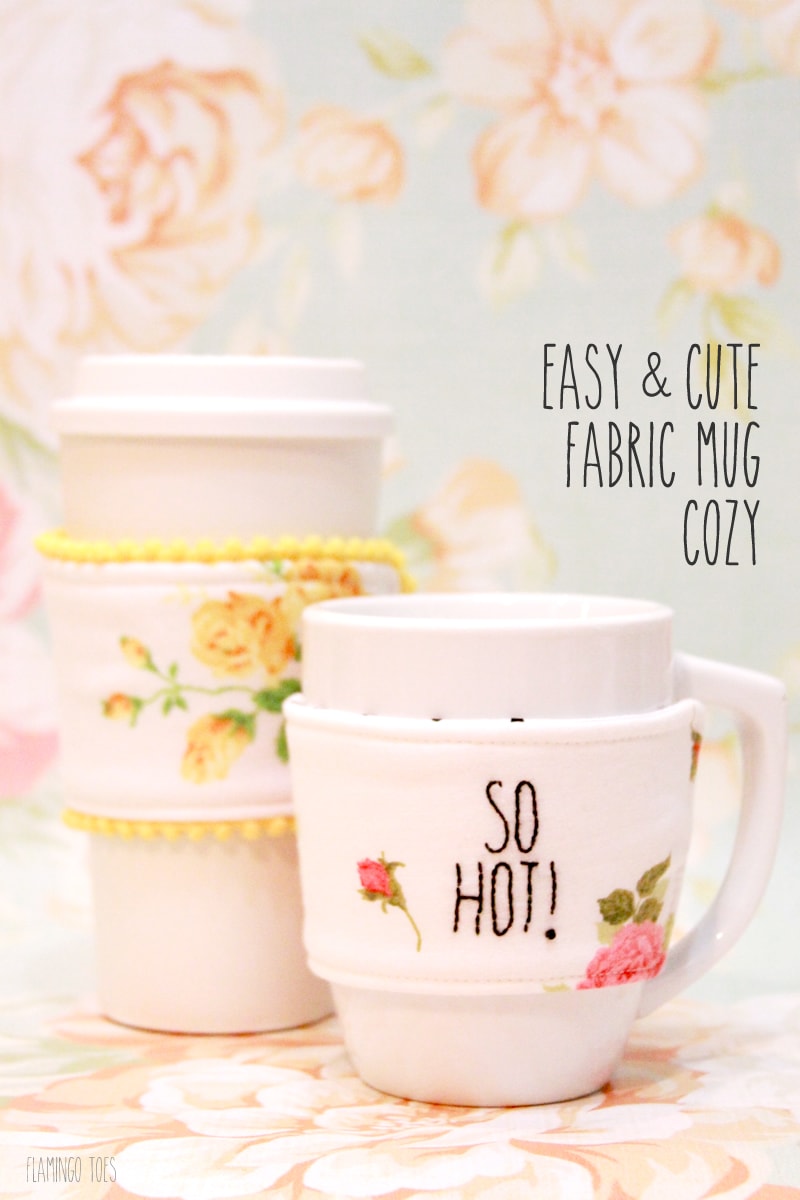 Easy and Cute Fabric Mug Cozy tutorial. This would make the perfect little gift and you can even put it with some hot chocolate!