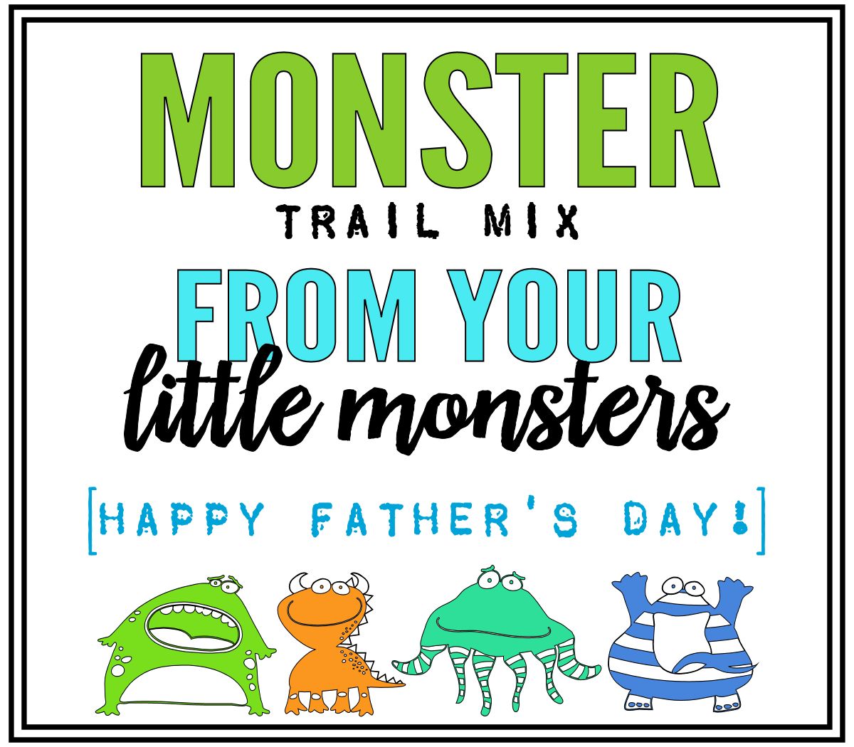 Father's Day - Monster Trail Mix Tag 