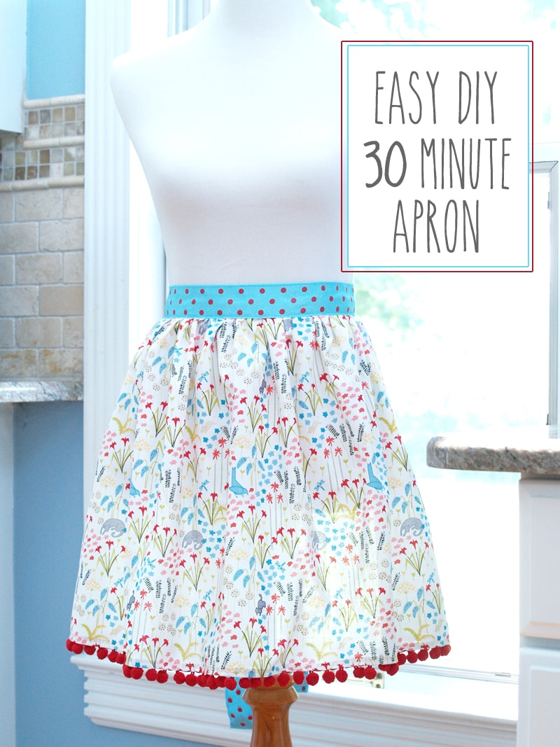 Easy DIY 30 Minute Apron Tutorial - a cute gift idea or project! { lilluna.com } All you need is cute fabric, ribbon, and pom pom trim!