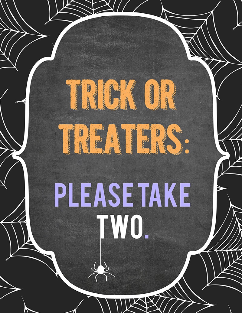 FREE Halloween Trick-or-Treater signs - download these free prints to display for handing out candy or when you're out of candy! 