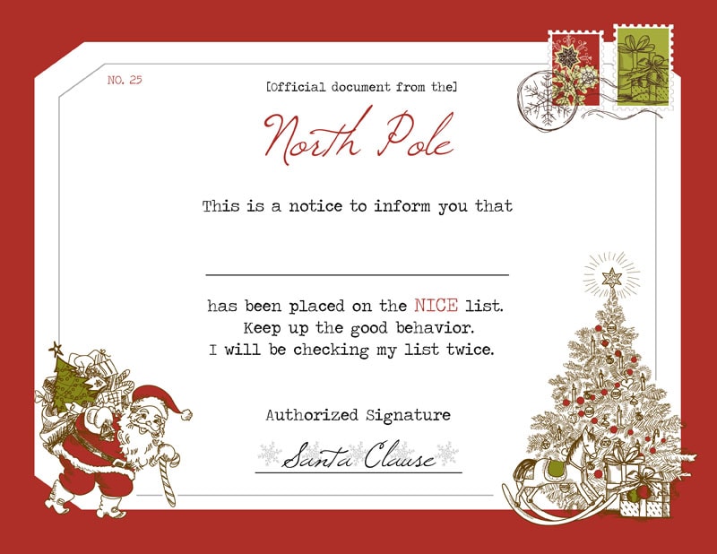 "Official" Santa's Nice List Certificate - download, print and give to your children to let them know Santa put them on the Nice List.