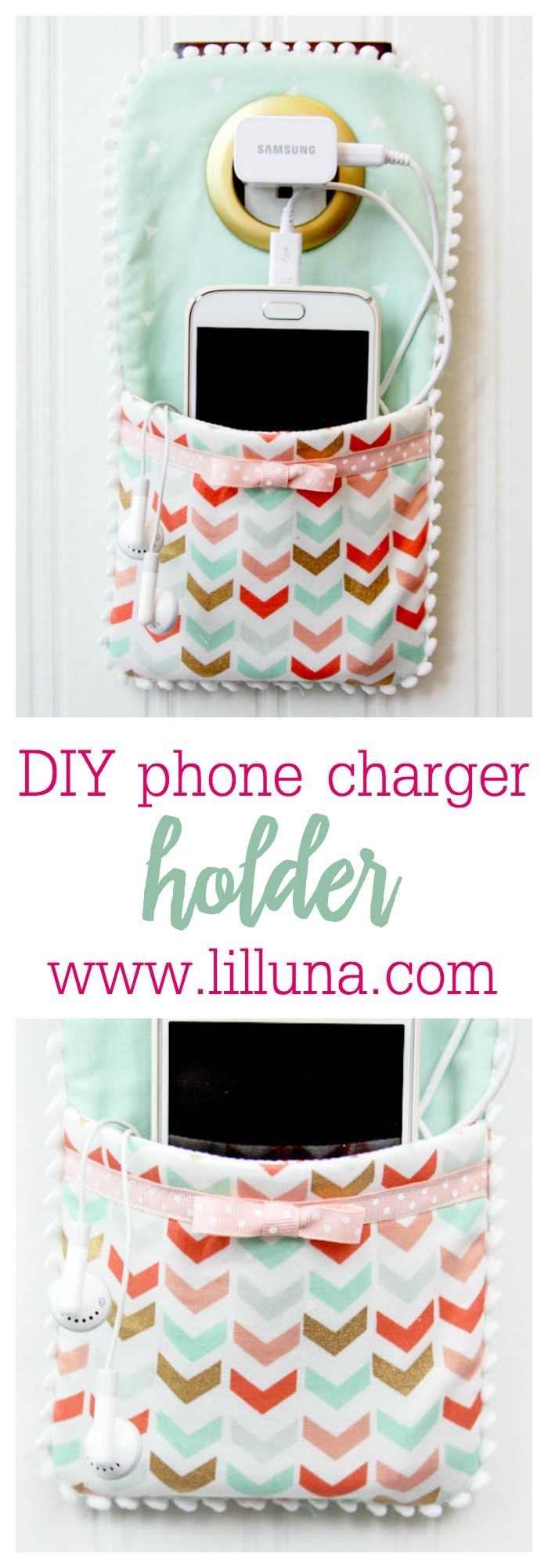 DIY Phone Charger Holder Holder - LOVE this idea!! Supplies needed include - fabric, fusible fleece, ribbon, pom pom trim, and a shower curtain grommet.