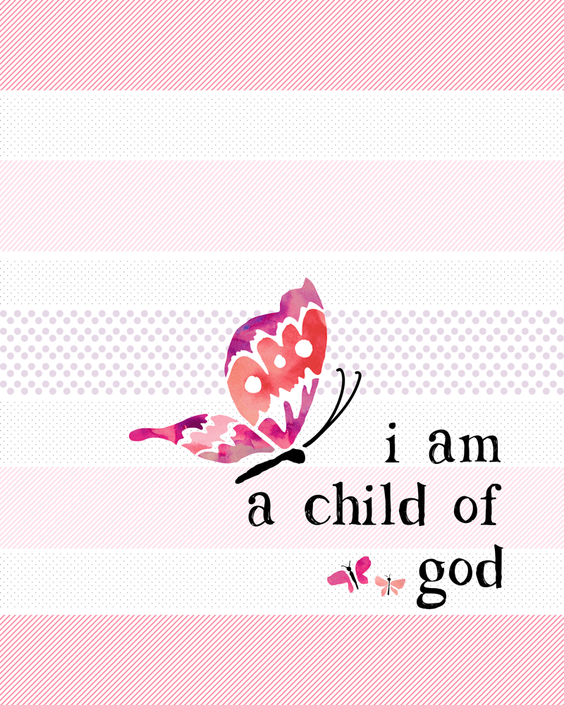 FREE I am a Child of God printable - just download, print and display! So cute!!