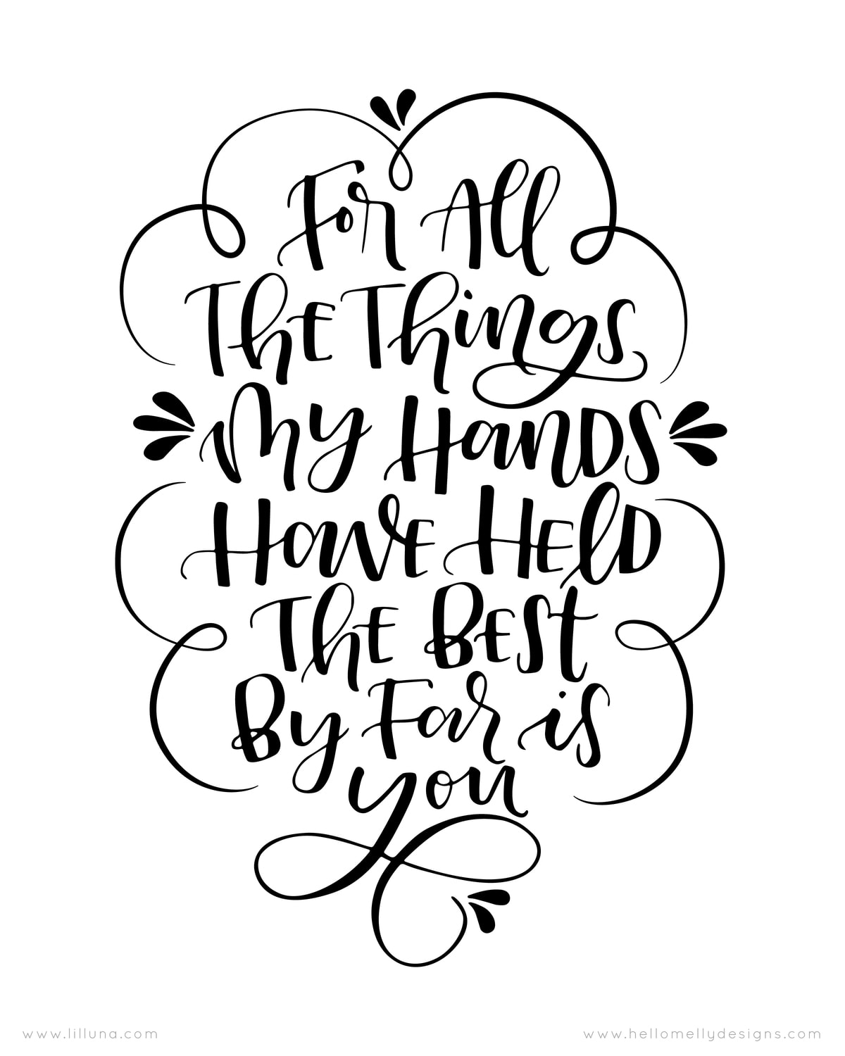 For all the things my hands have held, the best by far is you - free nursery printable + the power of hugs!