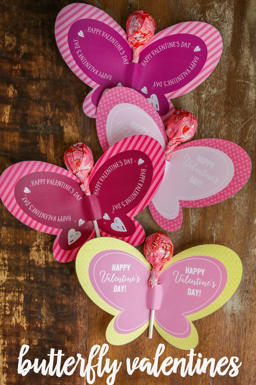 FREE Printable Butterfly Valentines - just print and a sucker for a super cute and fun Valentine!